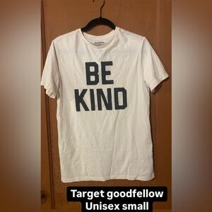 Goodfellow Unisex Short sleeve be kind T shirt